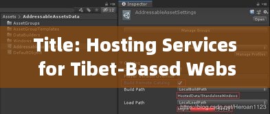 Title: Hosting Services for Tibet-Based Websites on English Servers